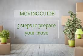 5 Ways To Prepare For Your First Big Move